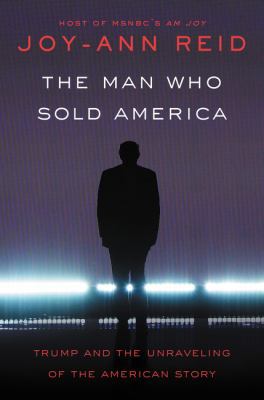 The Man Who Sold America - Signed / Autographed... 0062966154 Book Cover