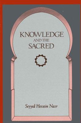 Knowledge and the Sacred 0791401766 Book Cover