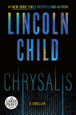 Chrysalis: A Thriller [Large Print] 0593608062 Book Cover