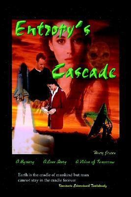 Entropy's Cascade 1410757293 Book Cover