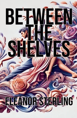 Between the Shelves            Book Cover