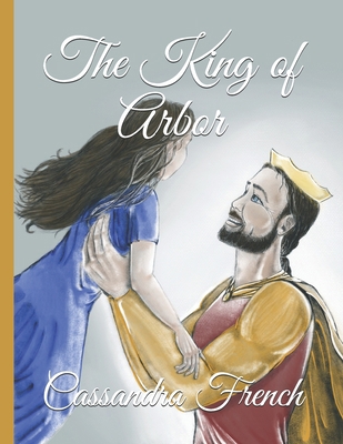 The King of Arbor 1081737441 Book Cover