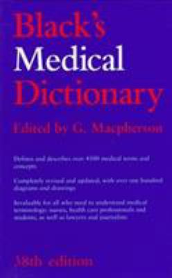 Black's Medical Dictionary (38th ed) 0389210145 Book Cover