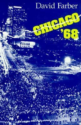 Chicago '68 0226238008 Book Cover