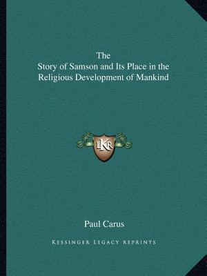 The Story of Samson and Its Place in the Religi... 1162587431 Book Cover