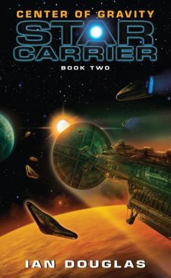 Center of Gravity: Star Carrier: Book Two B008NZ1HWY Book Cover