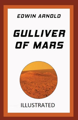 Gulliver of Mars Illustrated            Book Cover