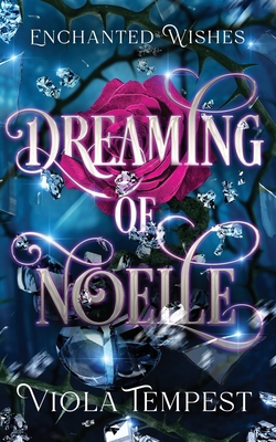 Dreaming of Noelle 1959671359 Book Cover