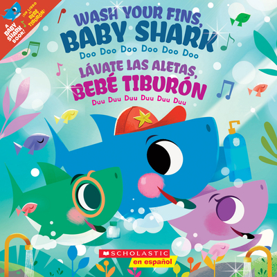 Wash Your Fins, Baby Shark / Lávate Las Aletas,... [Spanish] 1338723065 Book Cover