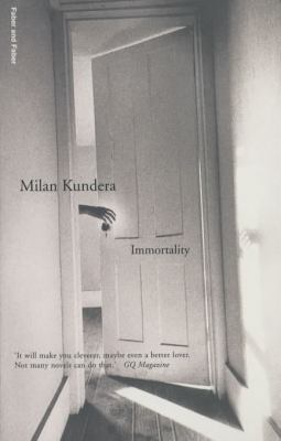 Immortality (Faber Fiction Classics) 0571209181 Book Cover