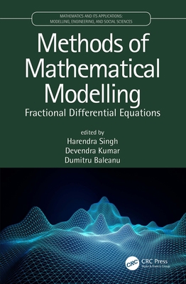 Methods of Mathematical Modelling: Fractional D... 0367220083 Book Cover