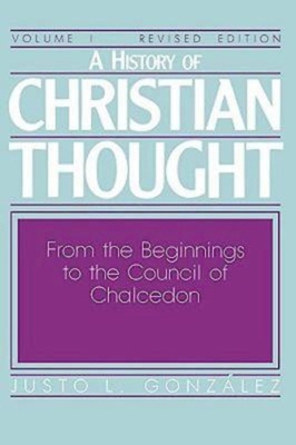 A History of Christian Thought Volume I: From t... 0687171822 Book Cover