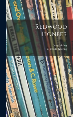 Redwood Pioneer 1013896394 Book Cover