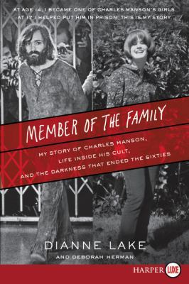 Member of the Family: My Story of Charles Manso... [Large Print] 0062696114 Book Cover