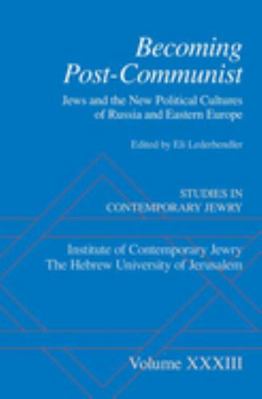 Becoming Post-Communist: Jews and the New Polit... 0197687210 Book Cover