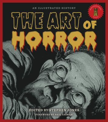 The Art of Horror: An Illustrated History 1495009130 Book Cover