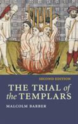 The Trial of the Templars 0521856396 Book Cover