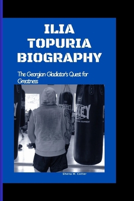 Ilia Topuria Biography: The Georgian Gladiator'...            Book Cover