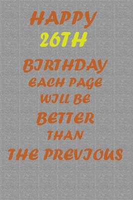 Happy 26th Birthday! B08457LKDT Book Cover