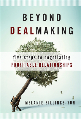 Beyond Dealmaking 0470471905 Book Cover