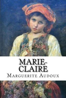 Marie-Claire [French] 1533297215 Book Cover