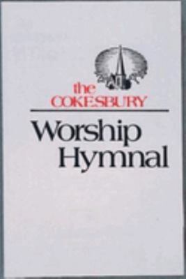 The Cokesbury Worship Hymnal B0073AIBWO Book Cover