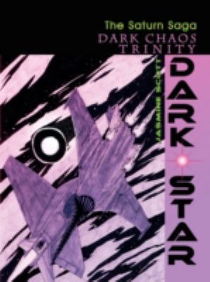 Dark Star: The Saturn Saga 1438908431 Book Cover