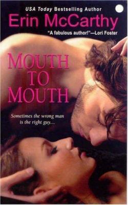 Mouth to Mouth B007YWIHY8 Book Cover