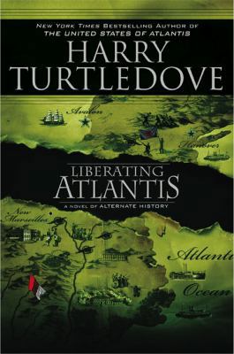 Liberating Atlantis 0451462963 Book Cover
