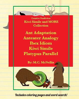 Kiwi Simile and MORE! Collection: Ant Adaptatio... 1522719873 Book Cover