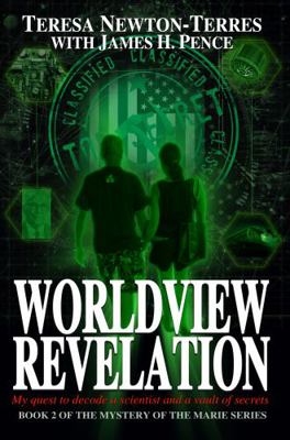 Hardcover Worldview Revelation : My Quest to Decode a Scientist and a Vault of Secrets Book