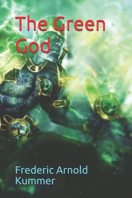 The Green God 1679322990 Book Cover