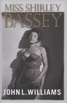 Miss Shirley Bassey 1847249744 Book Cover