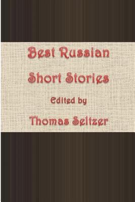 Best Russian Short Stories 1494249936 Book Cover