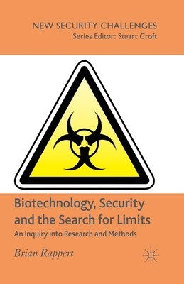 Biotechnology, Security and the Search for Limi... 1349280674 Book Cover