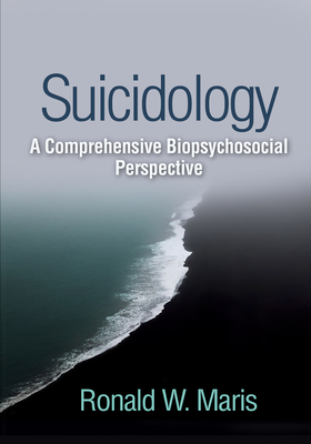 Suicidology: A Comprehensive Biopsychosocial Pe... 1462536980 Book Cover