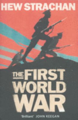 The First World War 074323961X Book Cover