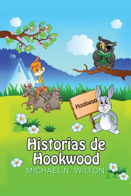 Historias de Hookwood [Spanish] [Large Print] 4867501352 Book Cover