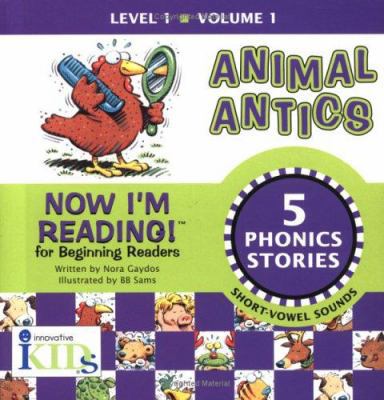 Animal Antics 158476242X Book Cover