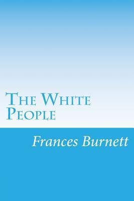 The White People 150052414X Book Cover