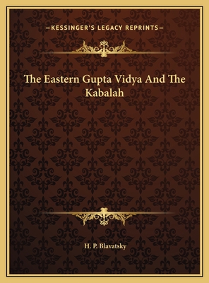 The Eastern Gupta Vidya And The Kabalah 1169452590 Book Cover