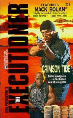 Crimson Tide (The Executioner #238) (Executione... 0373642385 Book Cover