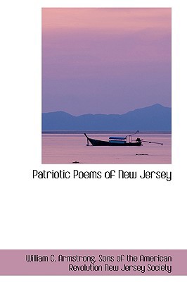 Patriotic Poems of New Jersey 1103680021 Book Cover