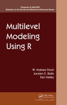 Multilevel Modeling Using R 1466515856 Book Cover