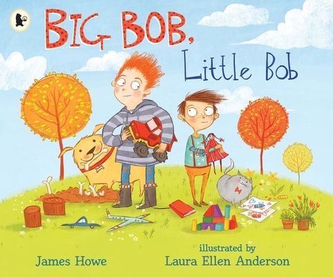 Big Bob, Little Bob 1406395854 Book Cover
