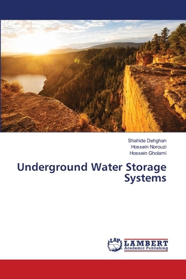 Underground Water Storage Systems 620845316X Book Cover