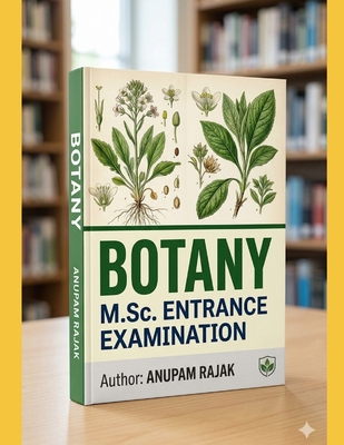 Botany: M.Sc. Entrance Examination B089M61B2T Book Cover