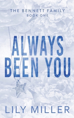 Always Been You 1738289915 Book Cover
