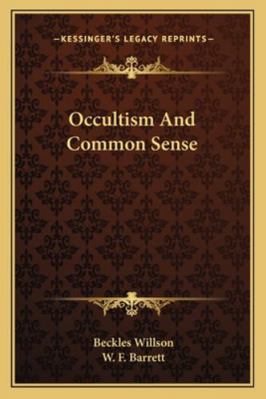 Occultism And Common Sense 1162944145 Book Cover