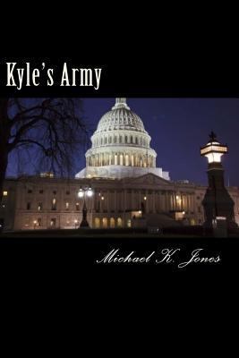 Kyles Army: Based on the Actual Crash of a Worl... 1451515243 Book Cover
